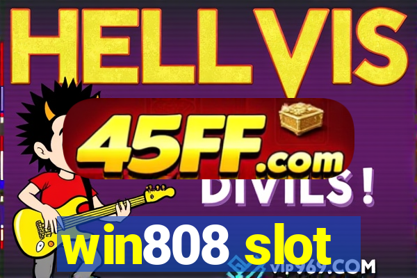 win808 slot